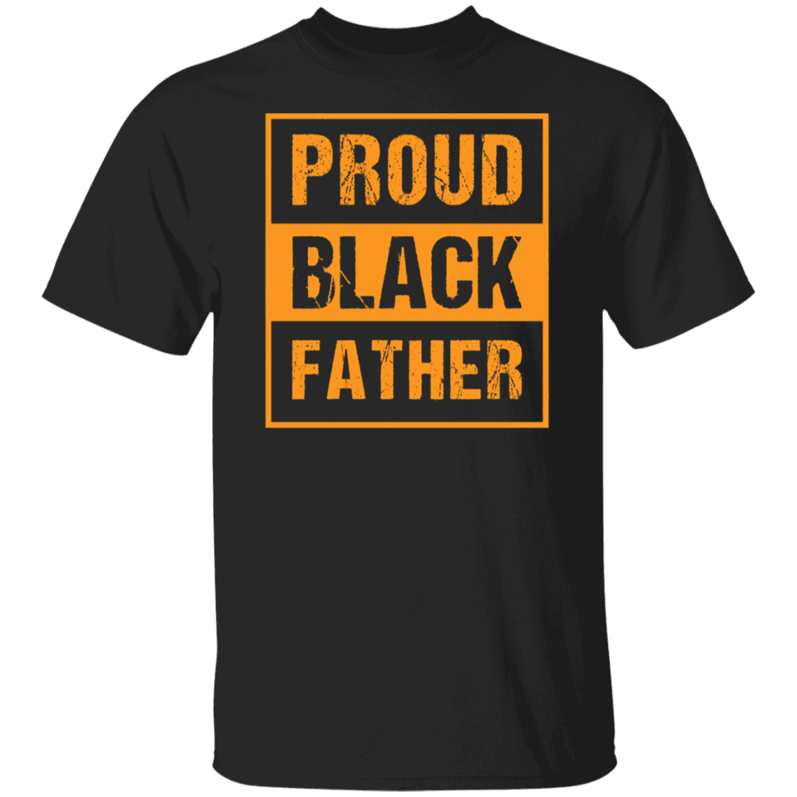 Proud Black Father T-Shirt Black Dad African American Fathers Day Shirt Gift