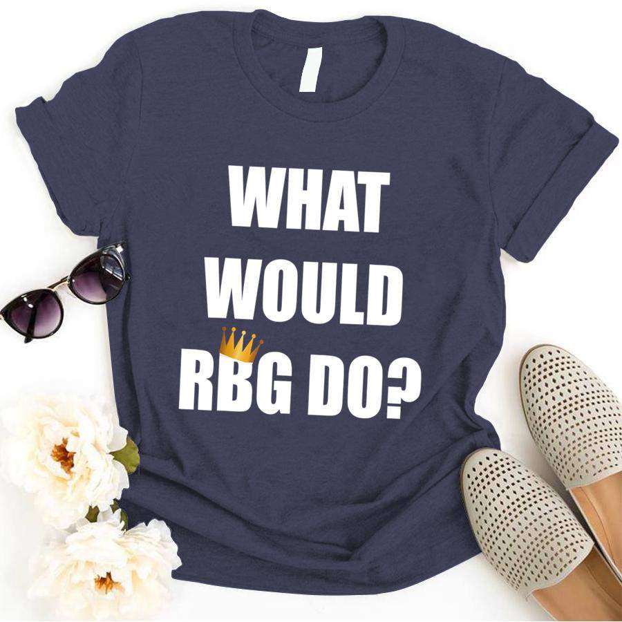 What would RBG do white top T Shirt