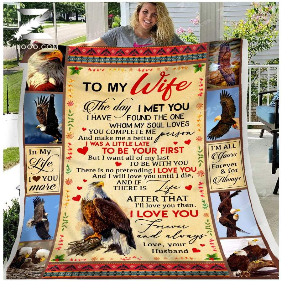 Zalooo – Custom Fleece Blanket – To my Wife – EAGLE – The Day I Met You