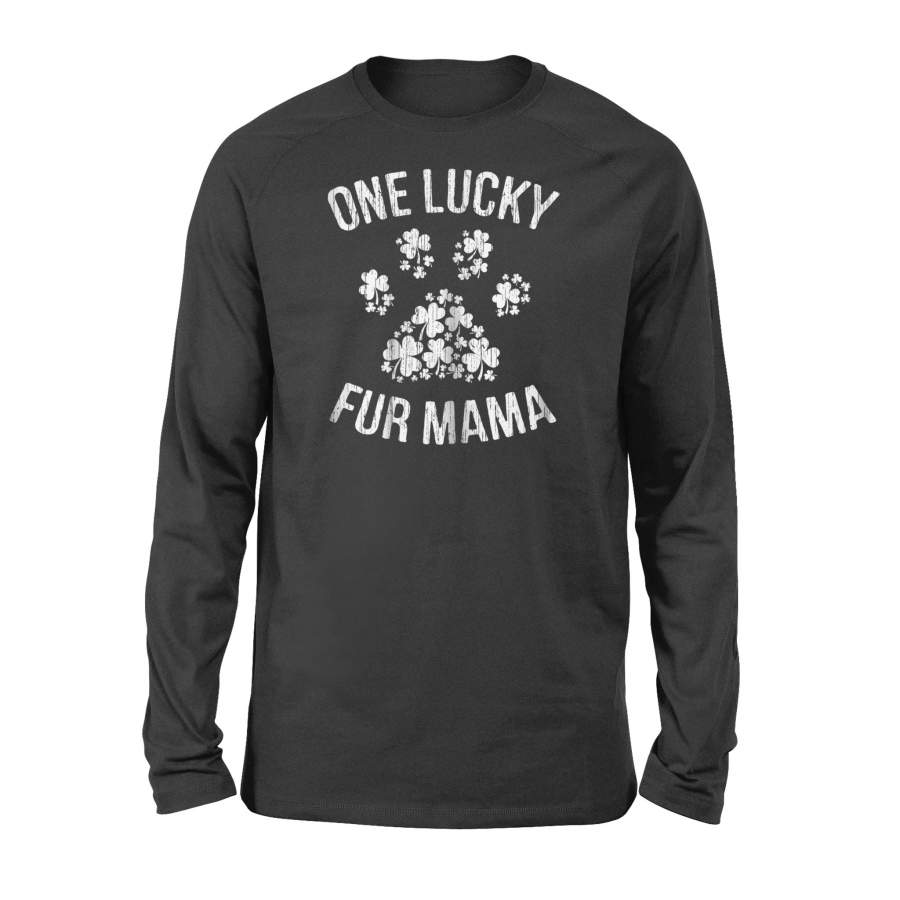 One Lucky Fur Mama  St Patrick Day Paw Cat Dog Mom  Long  Sleeve T-Shirt