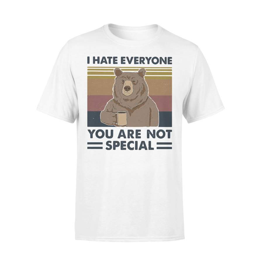 Bear I Hate Everyone You Are Not Special Vintage Retro T-shirt