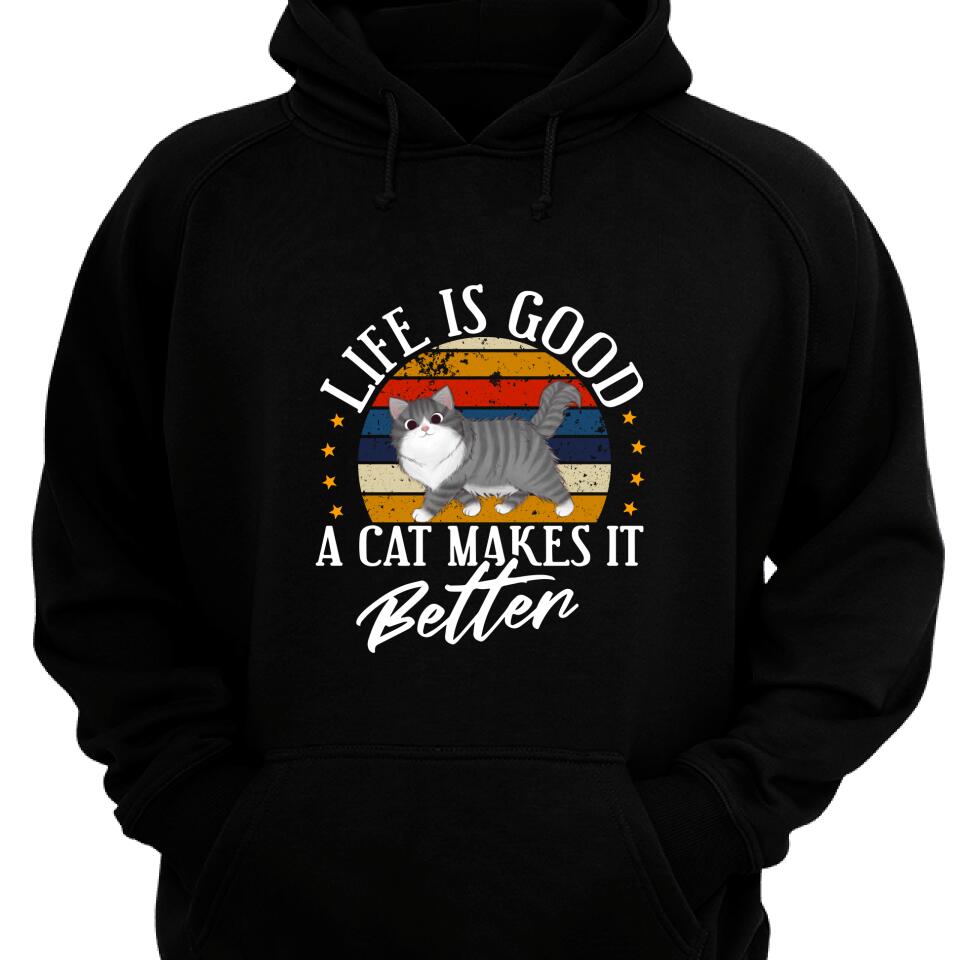 Life Is Good A Cat Makes It Better Personalized Hoodie For Cat Lover- Trending Personalized