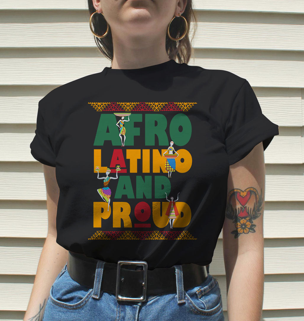 Afro Latino Proud Tshirt