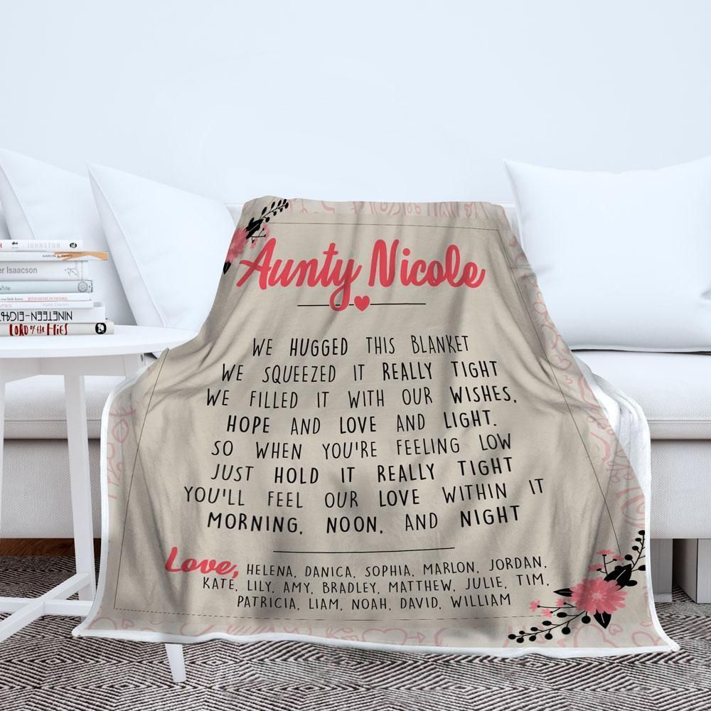 Auntie Nicole We Hugged This Blanket Custom Text Name Fleece Blanket