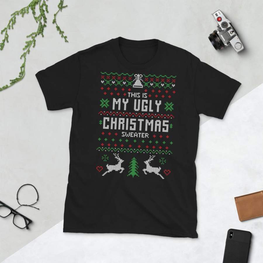 This Is My Ugly Transparent For Christmas Ugly Sweater Design Short-Sleeve Unisex T-Shirt