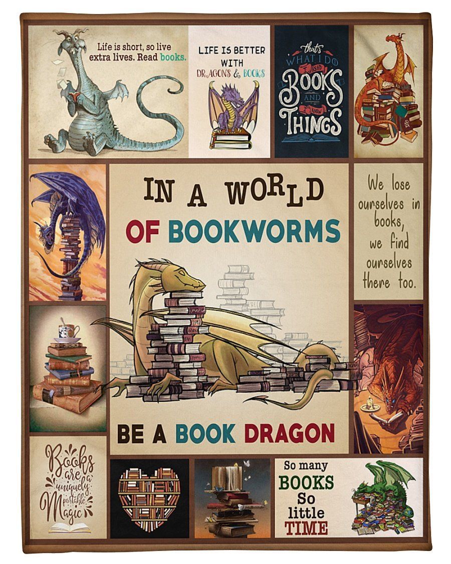 In A World Of Bookworms Be A Book Dragon Funny Book Lovers Fleece Blanket