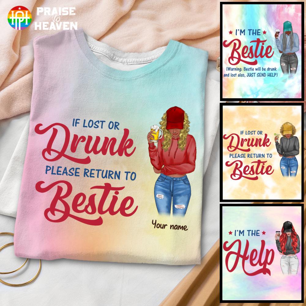 Drunk Bestie Matching Personalized 3D Tie Dye Shirt Sweatshirt Hoodie Ap346