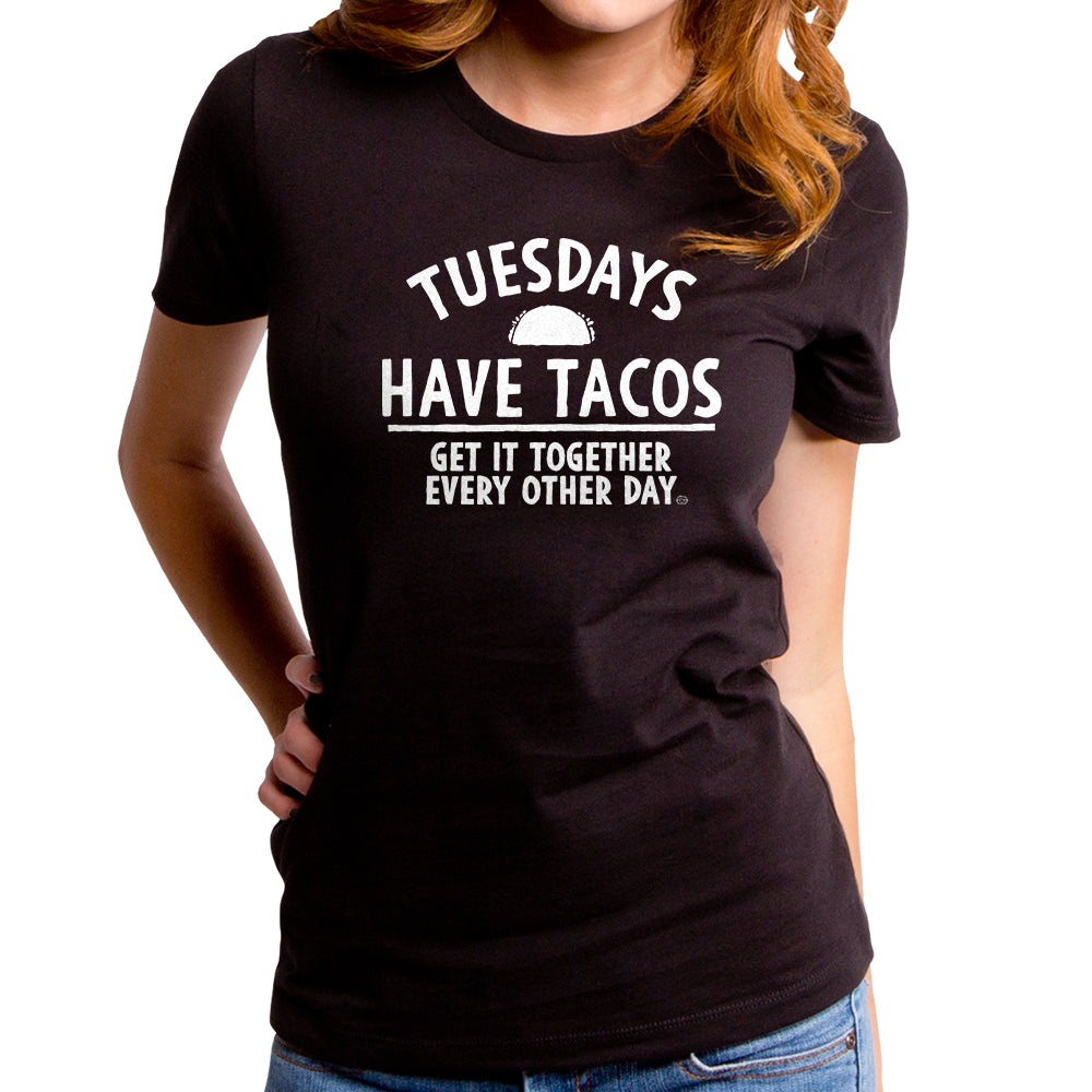 Tuesdays Have Tacos Women’S T-Shirt