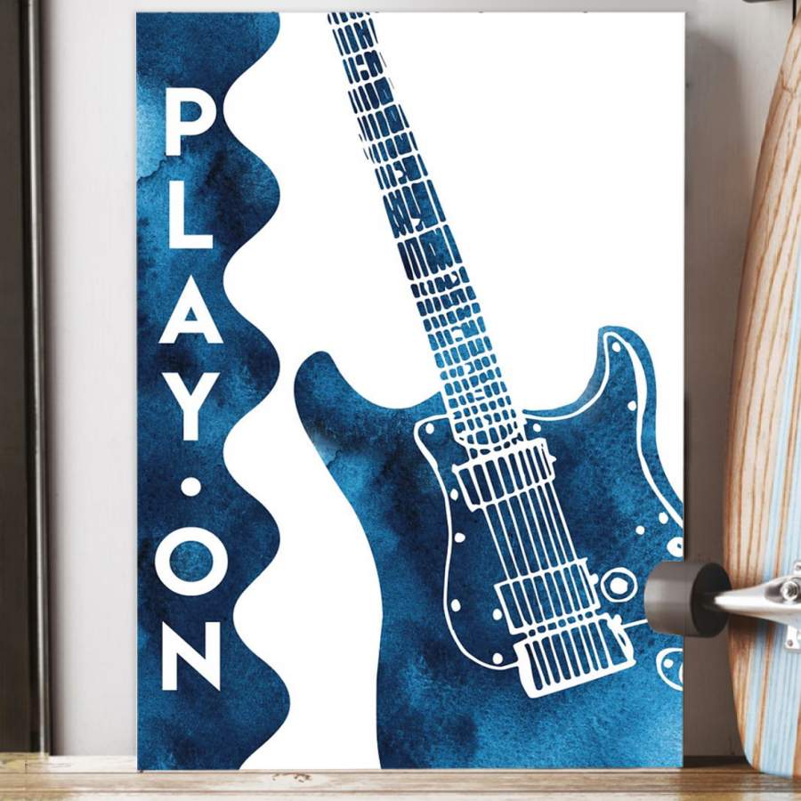 Play On Blue Guitar  Unique Custom Design  Poster  Gift  For Guitar Lovers