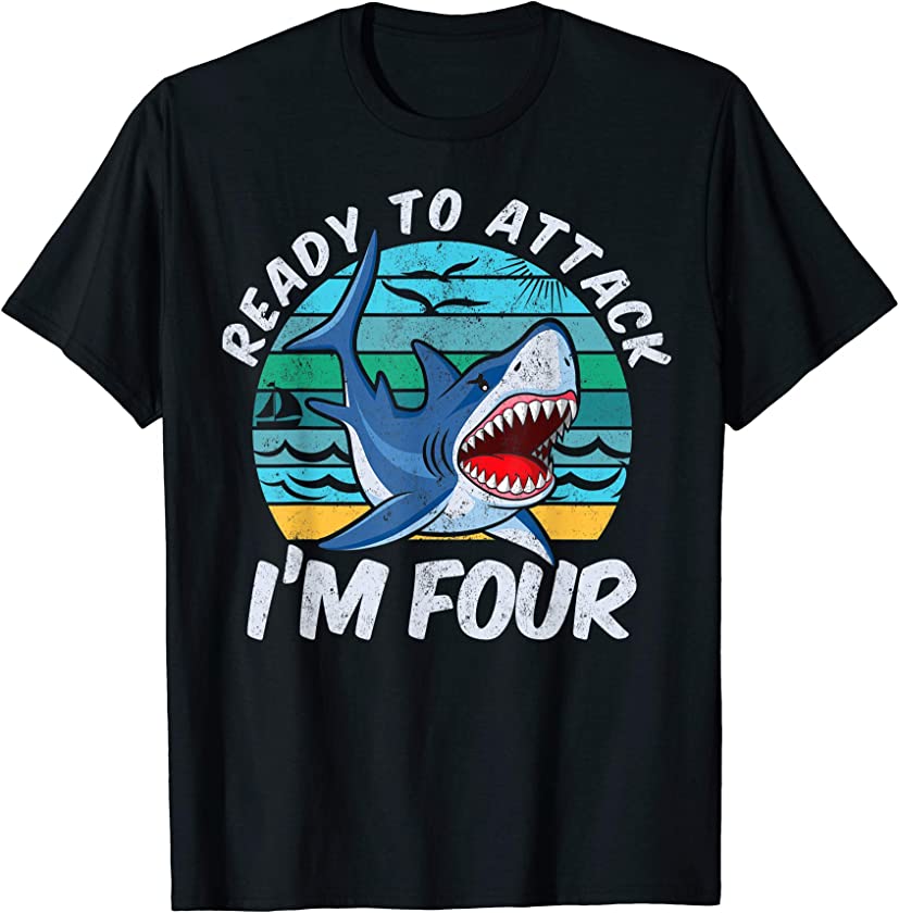 4th Birthday Gift Shark Ready to Attack I’m 4 Year Old T-Shirt