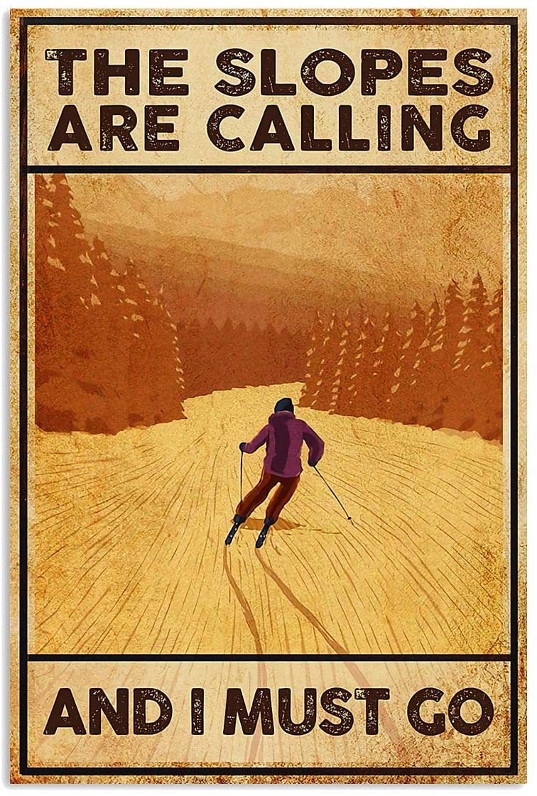 Vintage Skiing I Must Go Poster Art Print      Home Decor Gift For Men Women Family Friend On Birthday Xmas