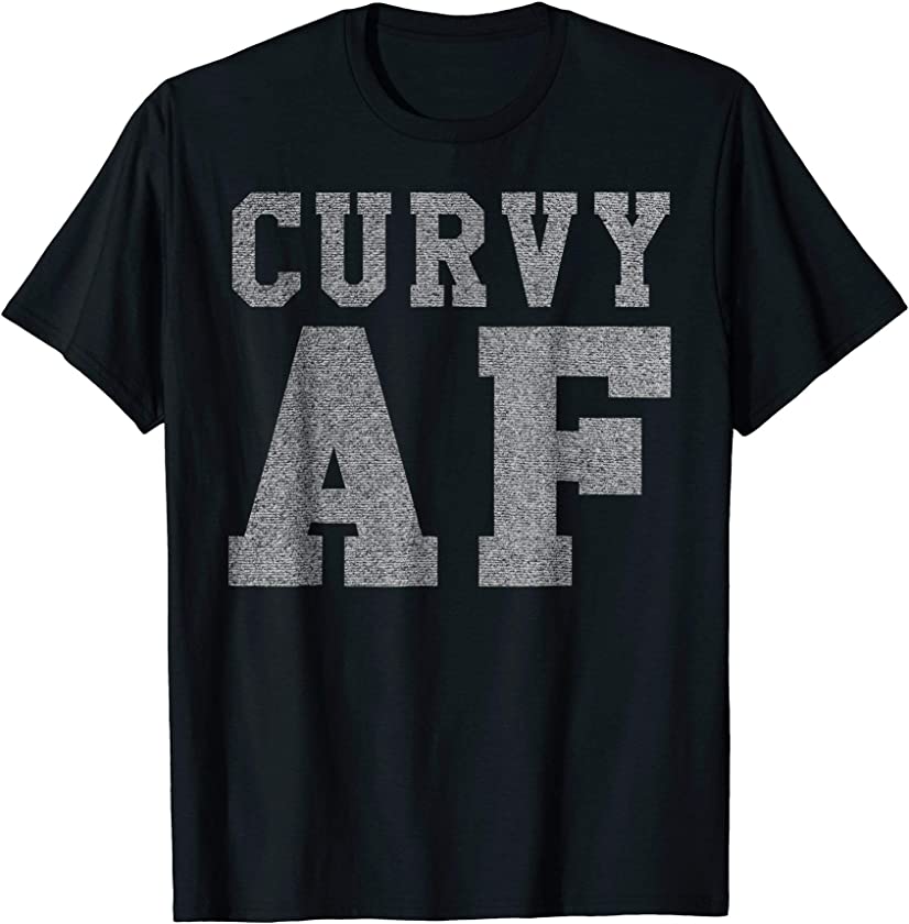 Vintage Retro Style Curvy AF Funny T-Shirt