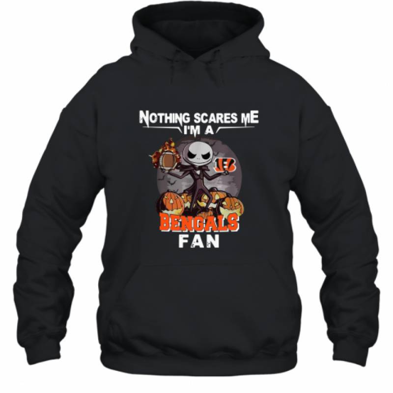 Jack Skellington nothing scares me I’m a Cincinnati Bengals fan shirt Hoodie