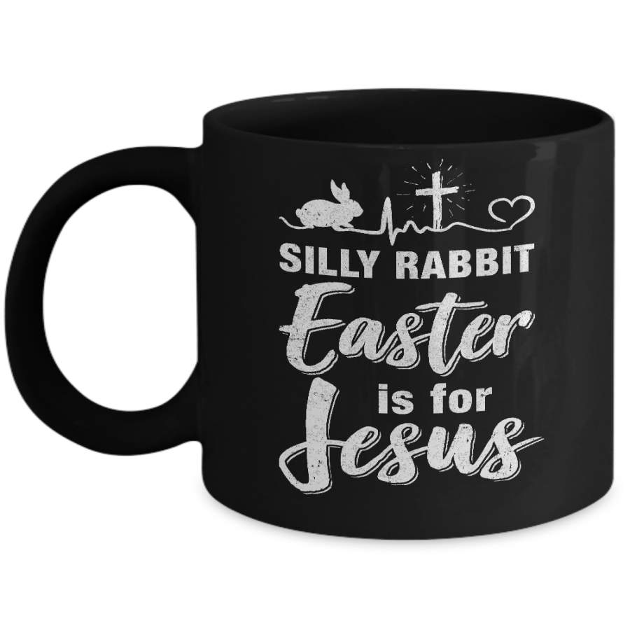 Christian Silly Rabbit Easter Is For Jesus Gift Mug