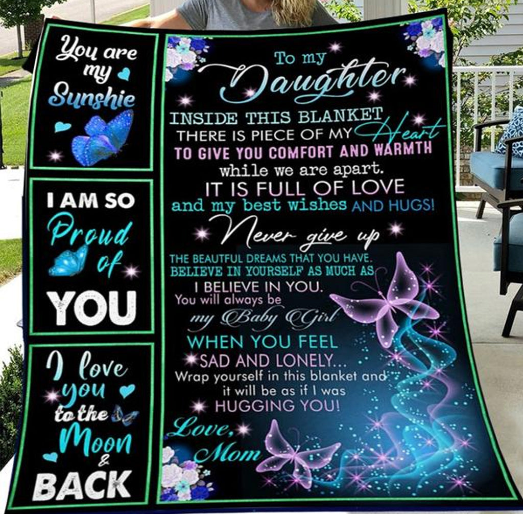 To My Daughter Inside This Blanket There Is Piece Of My Heart, Sparkle Butterfly Fleece Blanket Home Decor Bedding Couch Sofa Soft And Comfy Cozy Gift From Mom