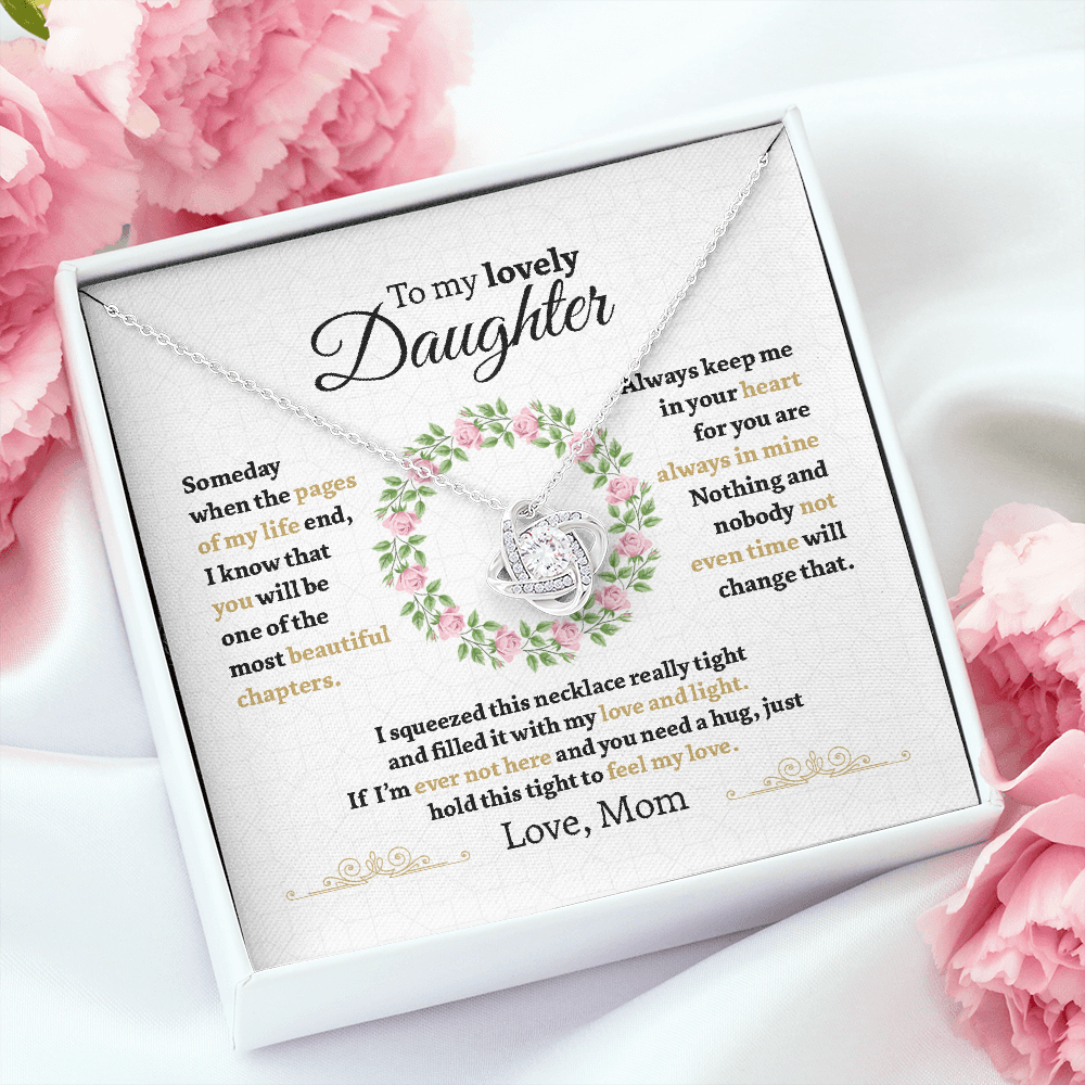 To My Lovely Daughter – Nothing And Nobody Not Even Time Will Change That – Necklace For Daughter, Love Knot Necklace