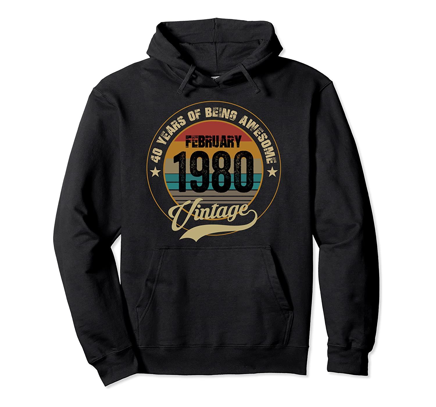 Awesome Since 1980 40th Birthday Gift Vintage Men Women Pullover Hoodie T-Shirt, Sweatshirt, Tank Top