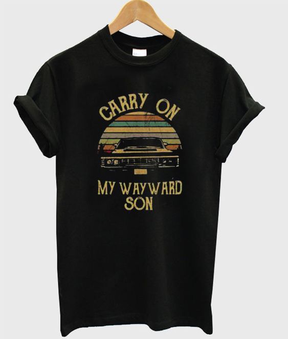 Carry On My Wayward Son Tshirt