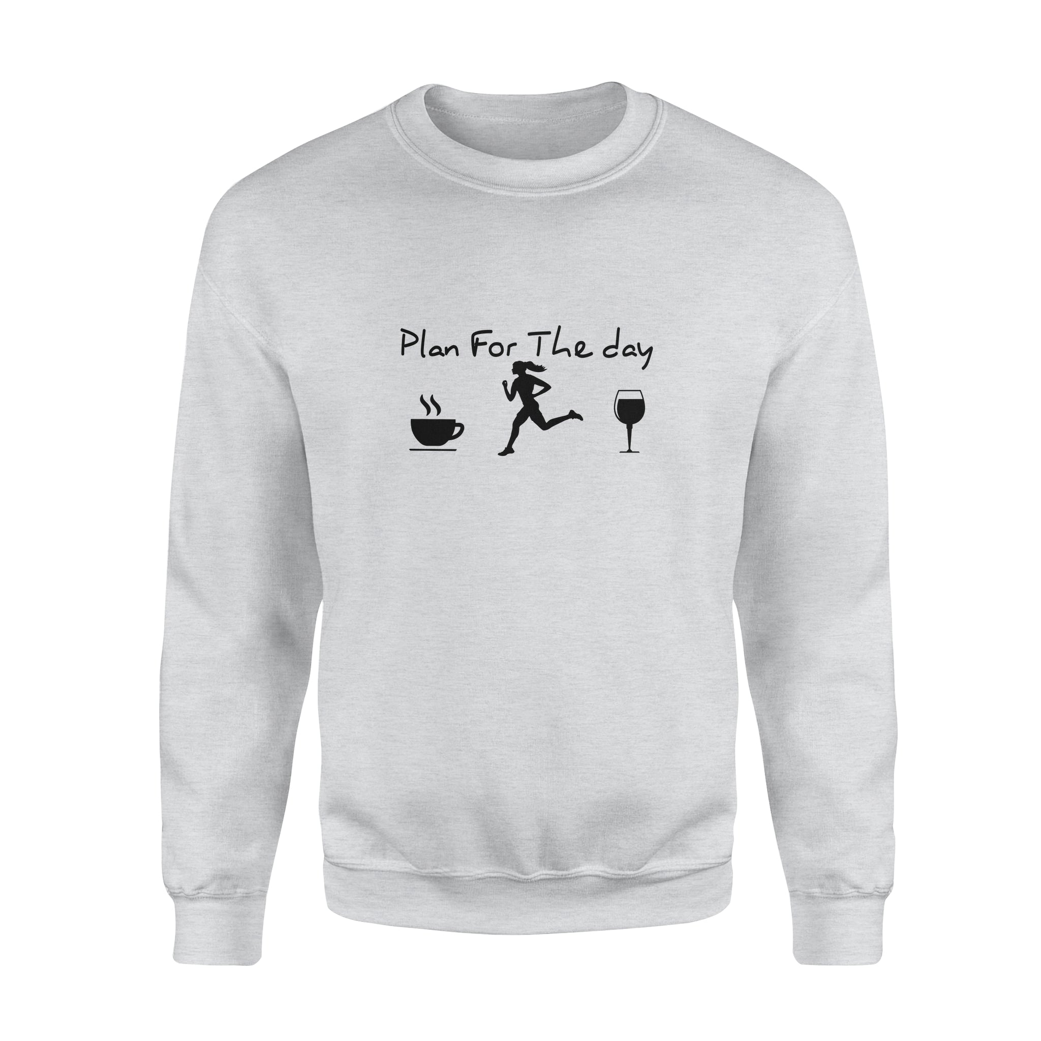 Plan For The Day Coffee Running Wine Simple – Standard Crew Neck Sweatshirt