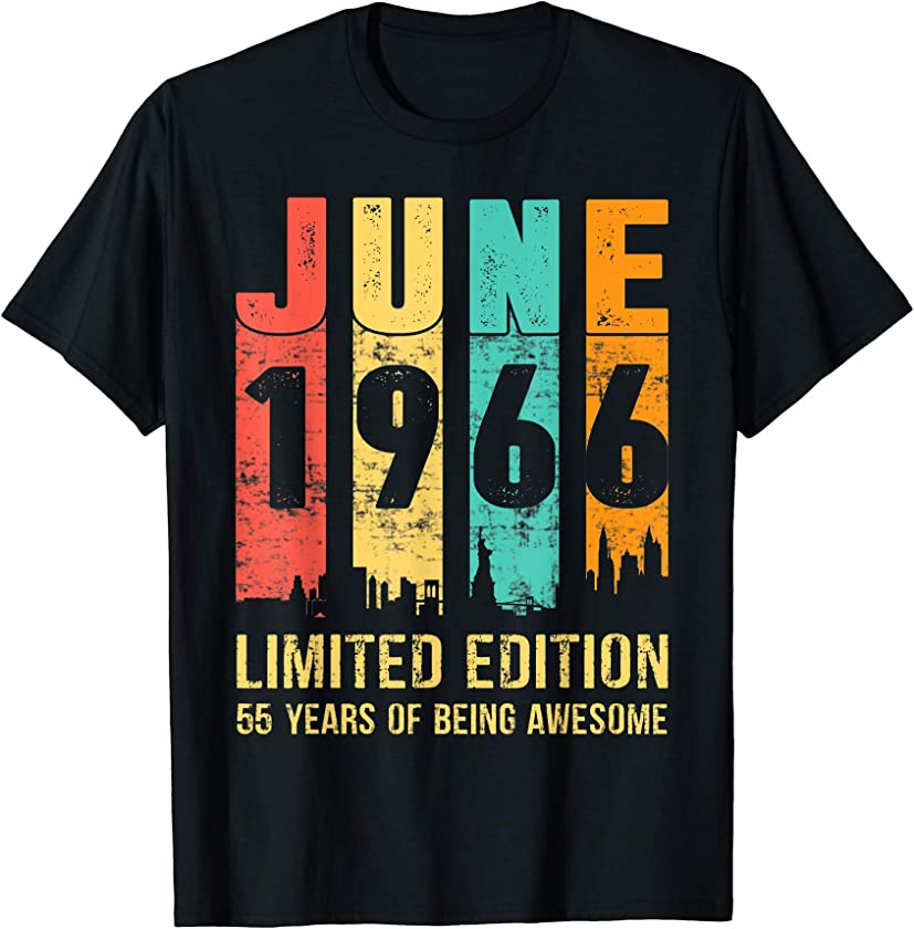 Vintage June 1966 Limited Edition 55 Year Old 55th Birthday T-Shirt