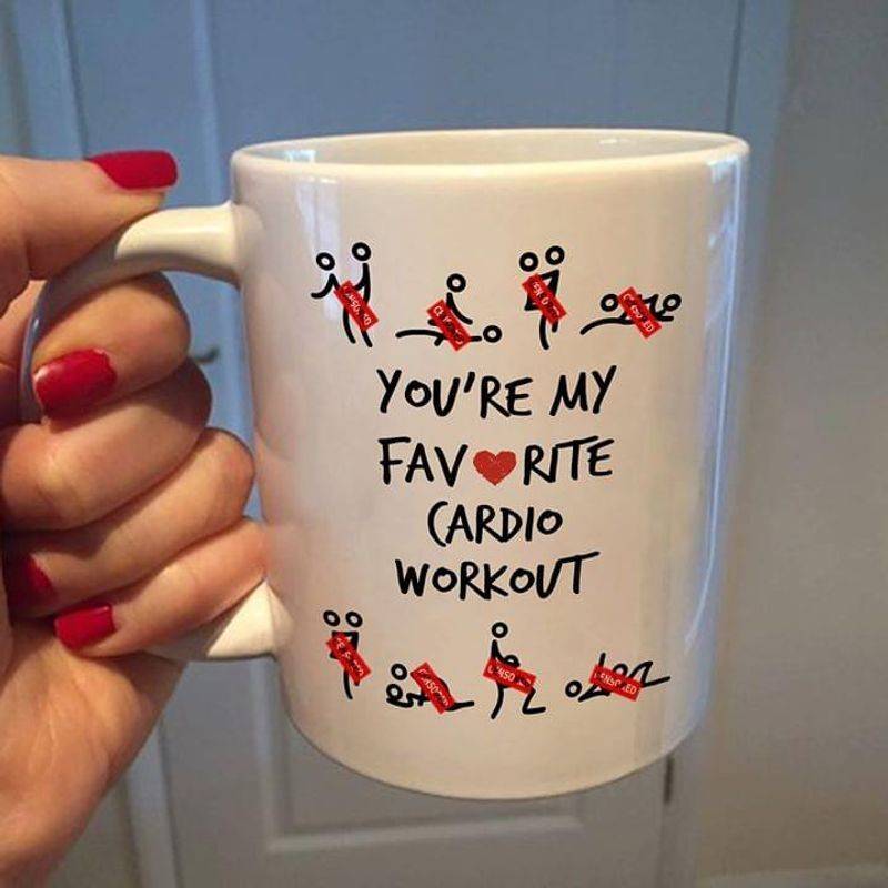 You Are My Favorite Cardio Workout Funny Valentine’S Day Gift White Mug Or Color Changing Mug Cc