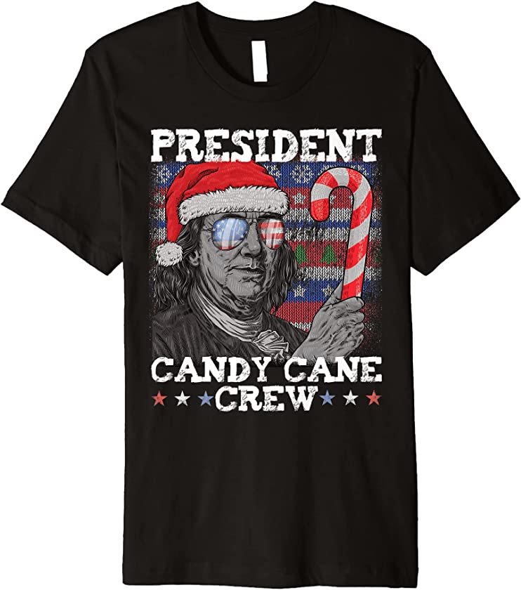 President Candy Cane Crew Franklin Men Ugly Christmas Premium T-Shirt