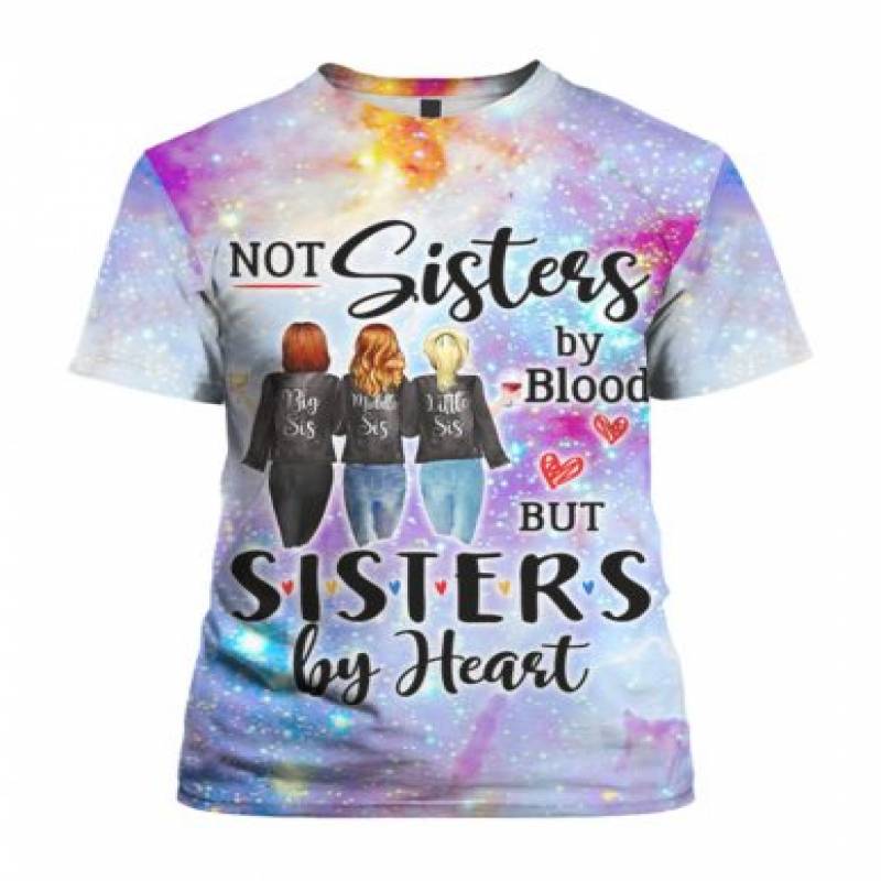 3D Hoodie Not Sisters By Blood But Sisters By Heart