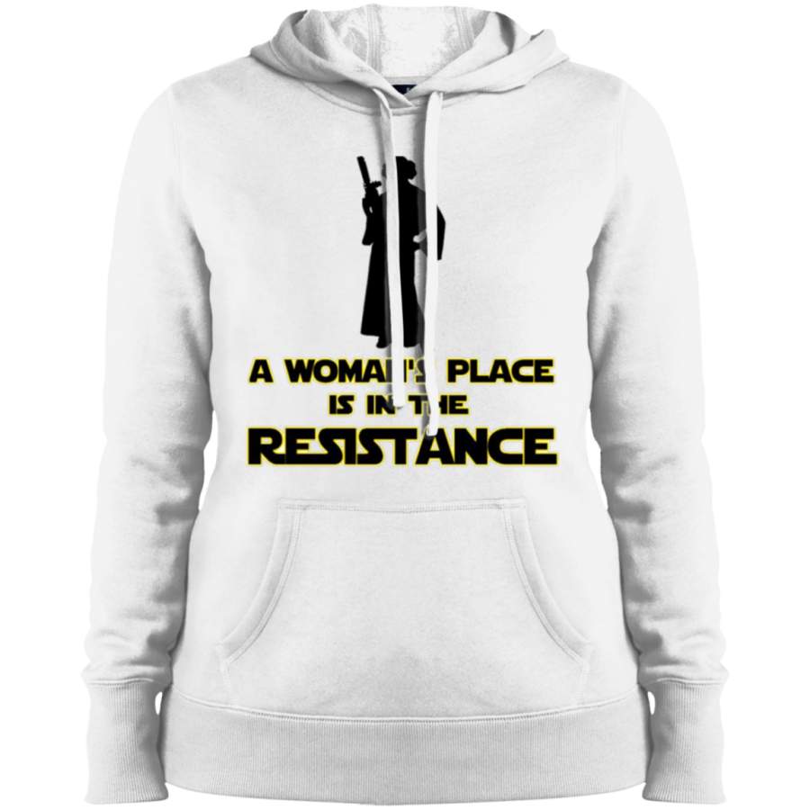 AGR A WOMAN’S PLACE IS IN THE RESISTANCE Ladies’ Pullover Hooded Sweatshirt