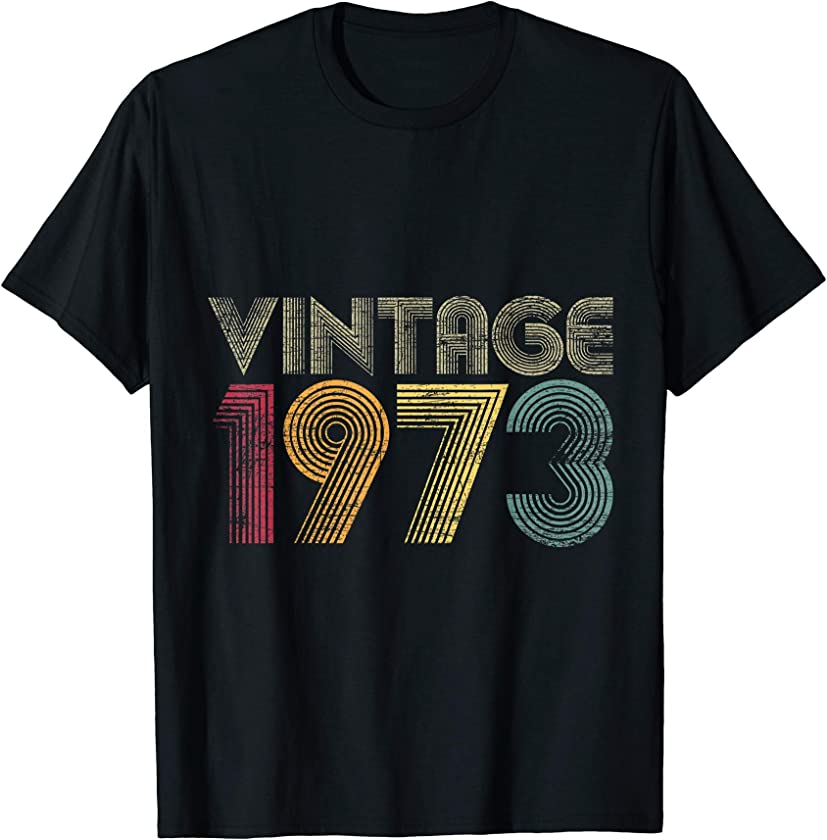 48th Birthday Gifts Year Old – Vintage 1973 T-Shirt