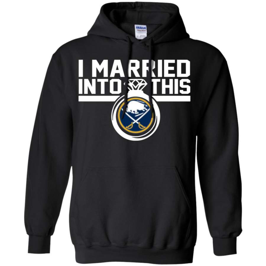 Buffalo Sabres I Married Into This Shirt Hoodie – Moano Store