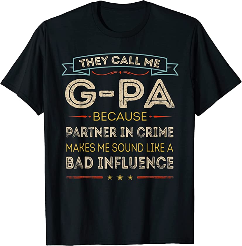 Vintage They Call Me G-Pa Happy Father’s Day Proud G-Pa T-Shirt