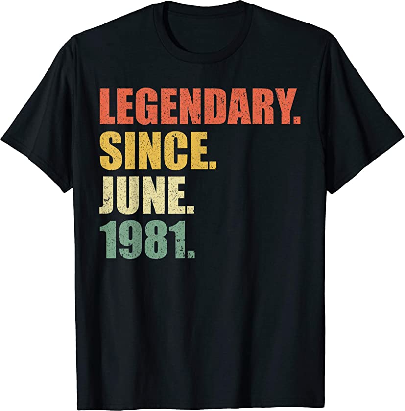 Vintage Legendary Since June 1981 38th Birthday T-Shirt