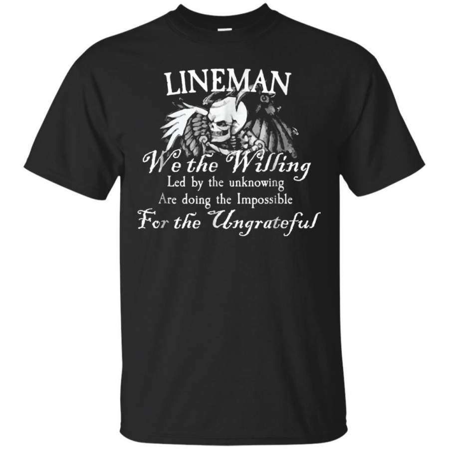 AGR Lineman Tshirt For Men Skull We The Willing Work Shirt Jaq T-shirt