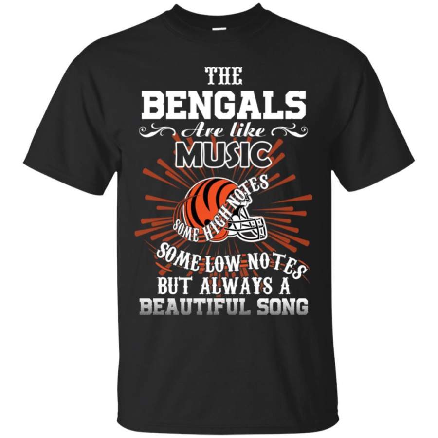 The Cincinnati Bengals Are Like Music T Shirt