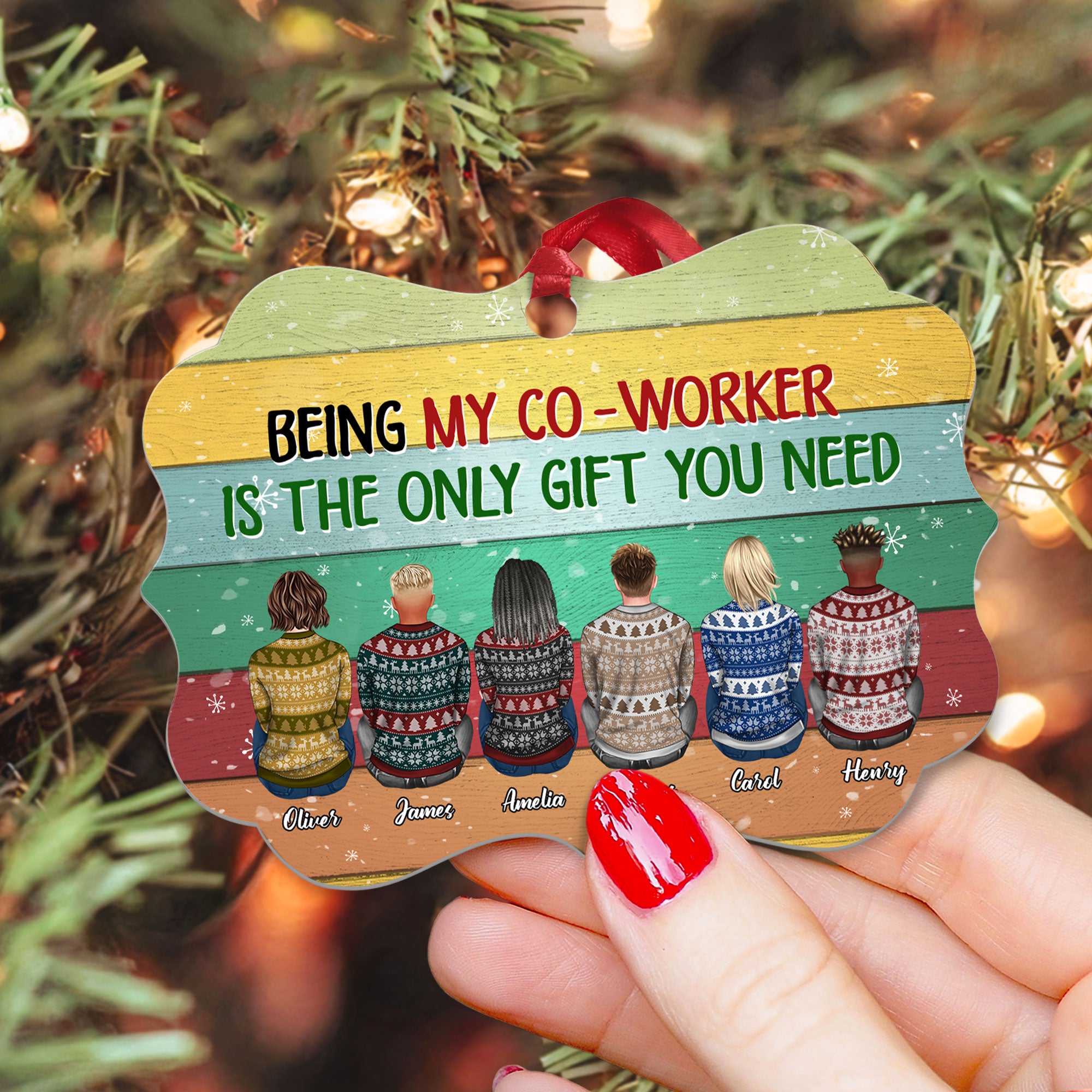 Being My Co-Worker Is The Only Gift You Need – Personalized Aluminum Ornament – Christmas Gift Co-Worker Ornament For Work Besties – Ugly Christmas Sweater Sitting