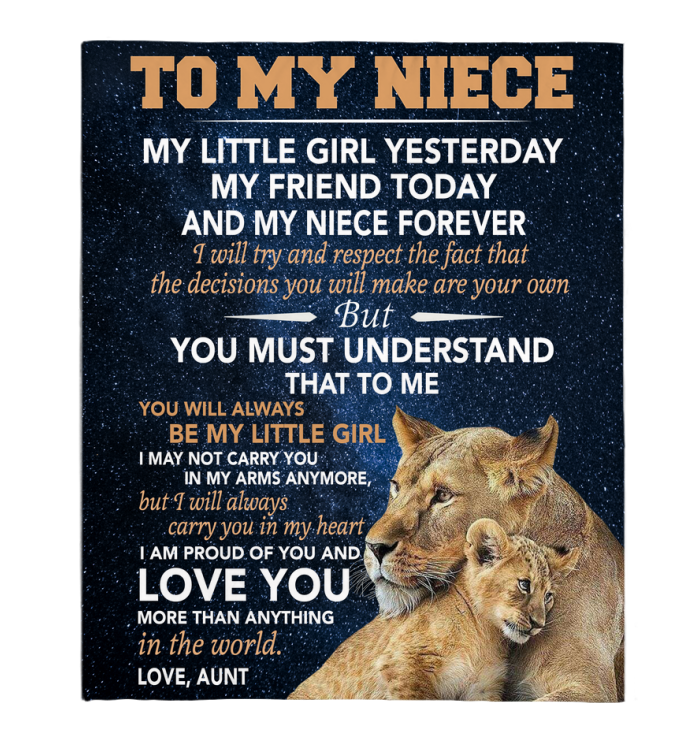 To My Niece Little Girl Friend Proud Of You Love Gift From Aunt Lion Fleece Blanket