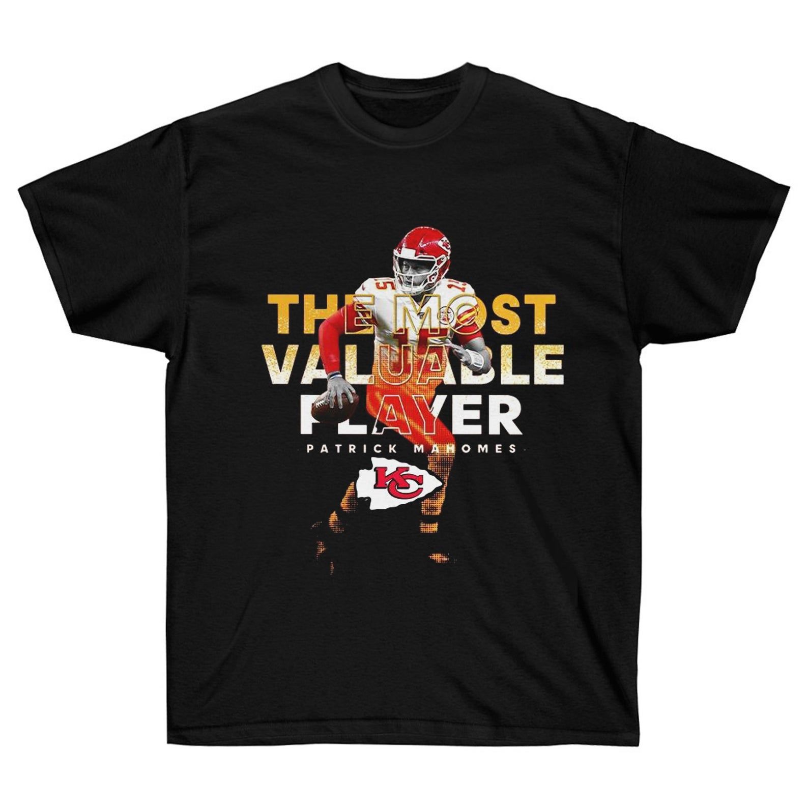 The Most Valuable Player Patrick Mahomes Kansas City Chiefs Shirt Mahomes Shirt Kansas City Chiefs Tshirt Unisex Shirt For And