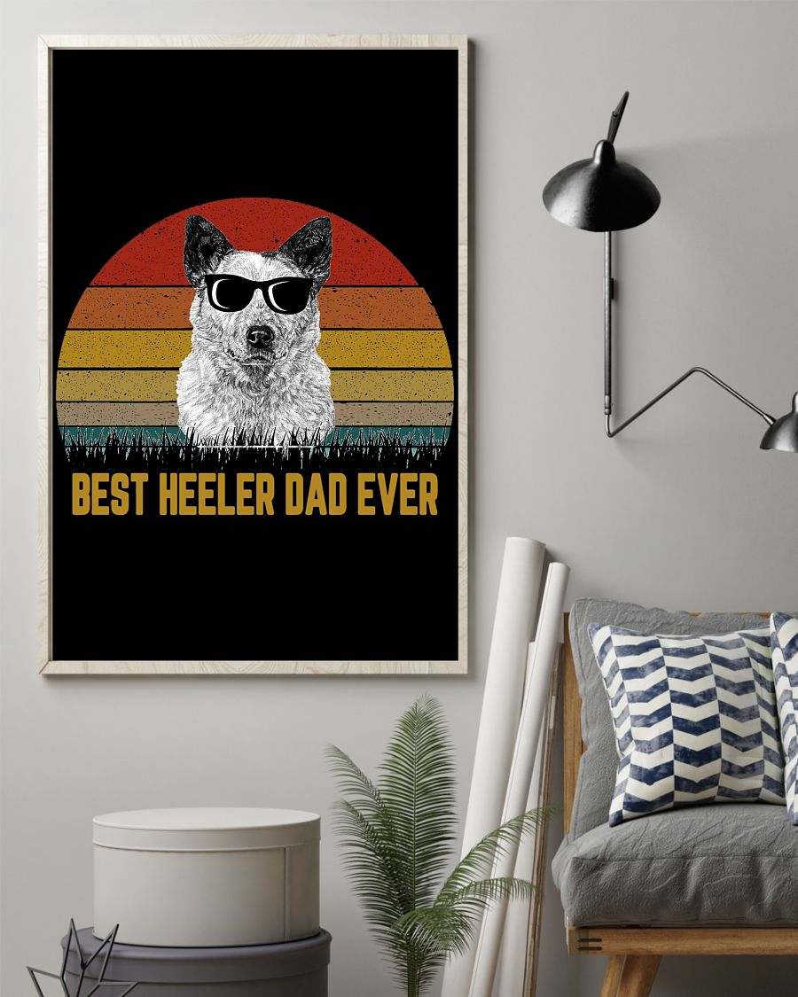 Best Heeler Dad Ever Vintage poster