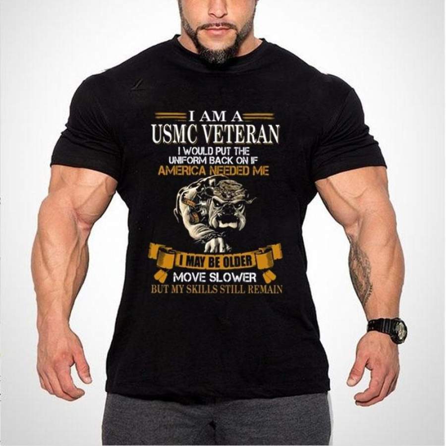 Veteran Shirt – I May Be Older Move Slower But My Skills Still Remain Men’s Fashion USMC Bulldog Black Cotton T-Shirt