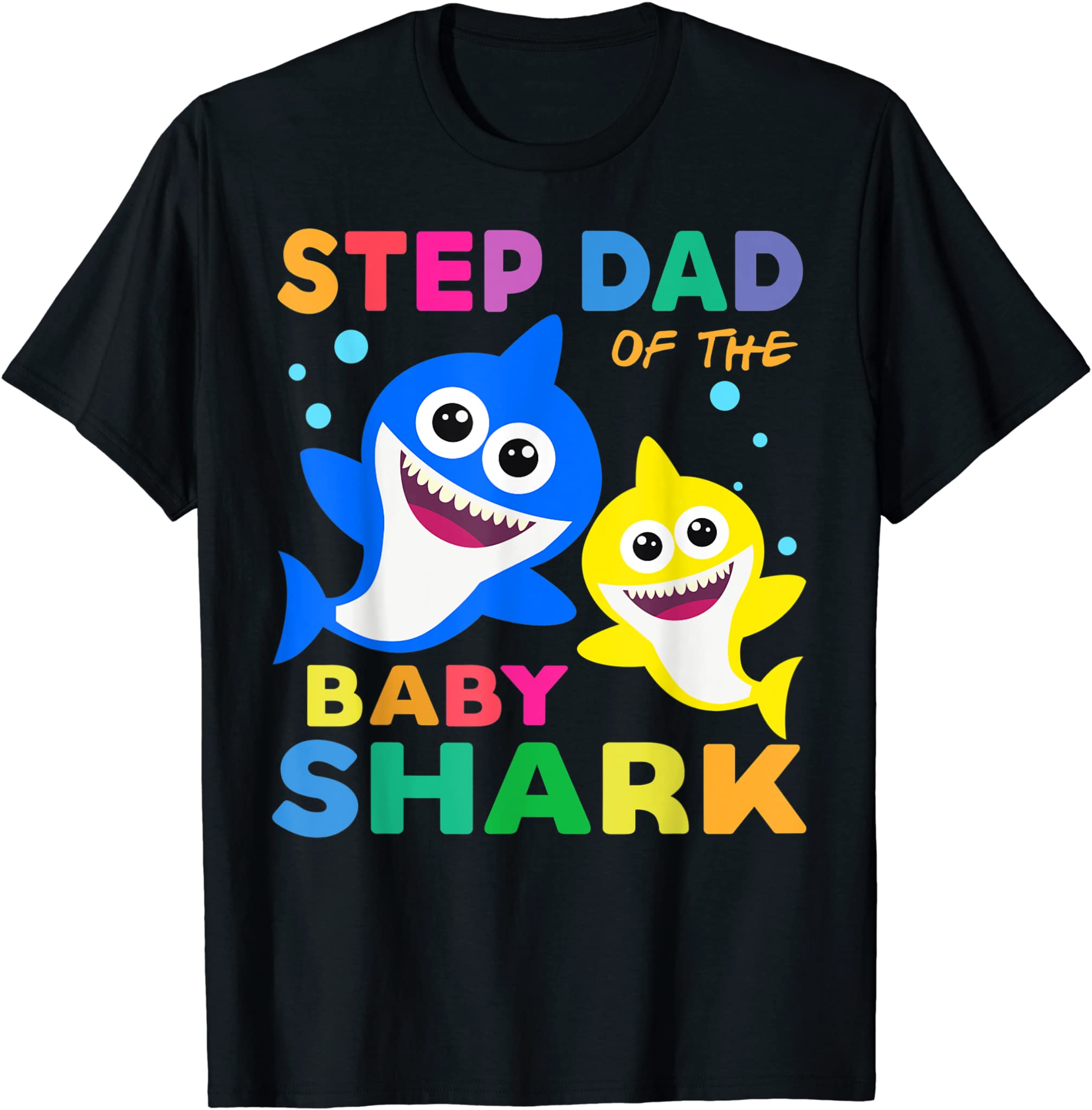 Step Dad Of The Baby Shark Birthday Shirt Bday Dad Shark T-Shirt