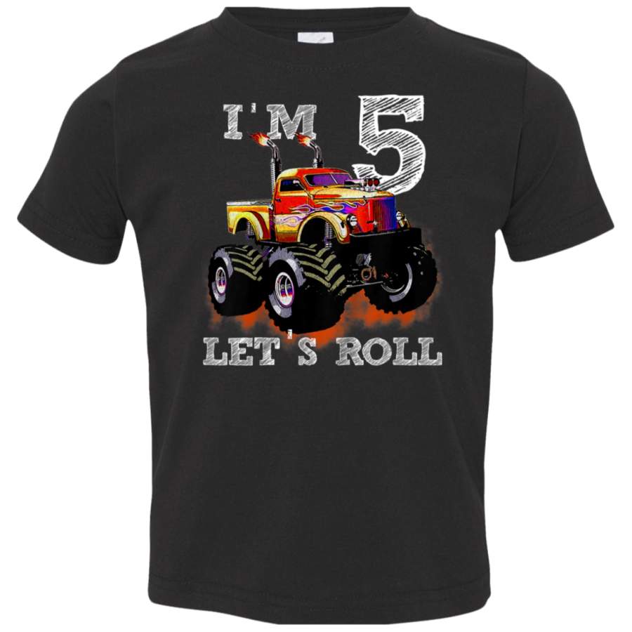 Kids Monster Truck Kids Tee IM 5 LETS ROLL TShirt 5th Birthday 3321 Rabbit Skins Toddler Jersey T-Shirt