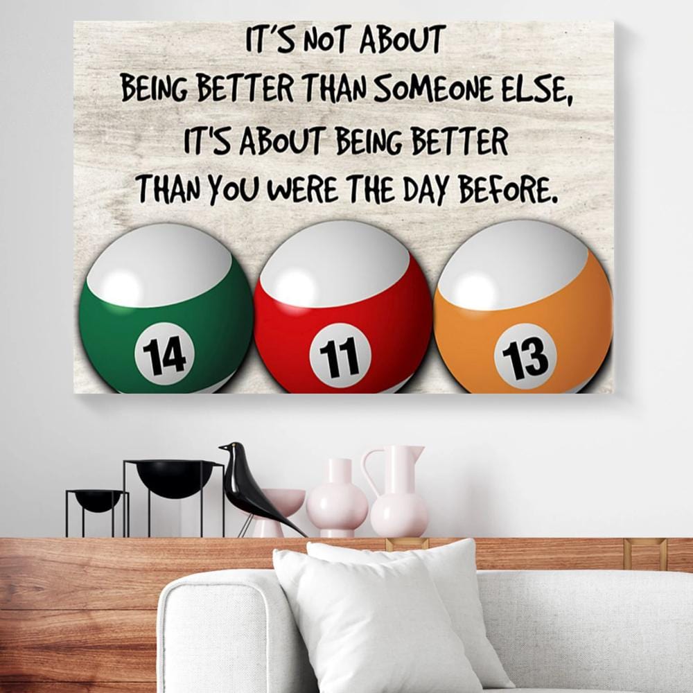 Canvas Art Prints It’S Not About Being Better Than Someone Else Billiard Horizontal Canvas Wall Art Attractive Wall Art Home Decor