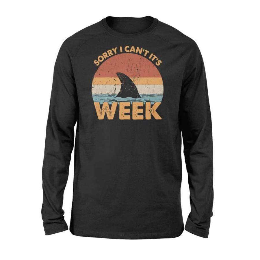 Sharks Week Sorry I Can’t For Shark Lover – Standard Long Sleeve