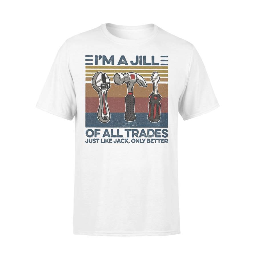 Mechanic I’m A Jill Of All Trades Just Like Jack Only Better Vintage Retro T-shirt
