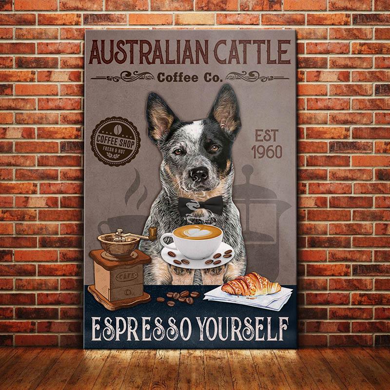 Australian Cattle Dog Coffee Club Espresso Yourself Art Print Home Decor Room Decor Personalized Canvas, Poster Custom Design Wall Art