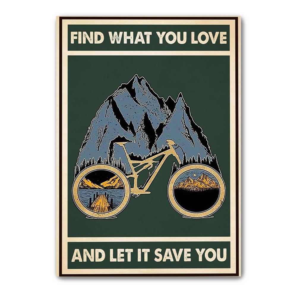 Poster Canvas Cycling Find What You Love And Let It Save You Poster, Bicycle Art, Cyclist Poster, Bike Poster, Cycle Art Poster Wall Decor, Poster Gift Decor Home Decor Wall Art Visual Art
