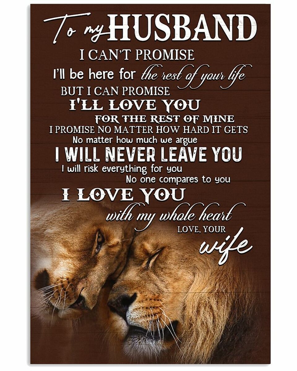 To My Husband I Will Love You The Rest Of Your Life Lion Vertical Poster