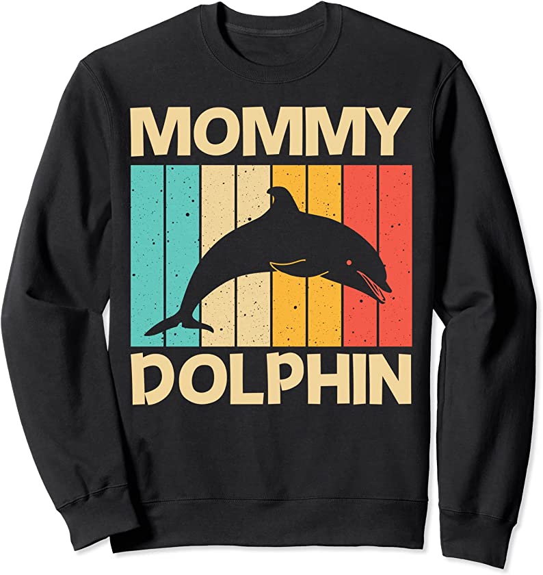 Cool Dolphin For Women Mom Dolphins Beluga Whale Sea Animal Sweatshirt