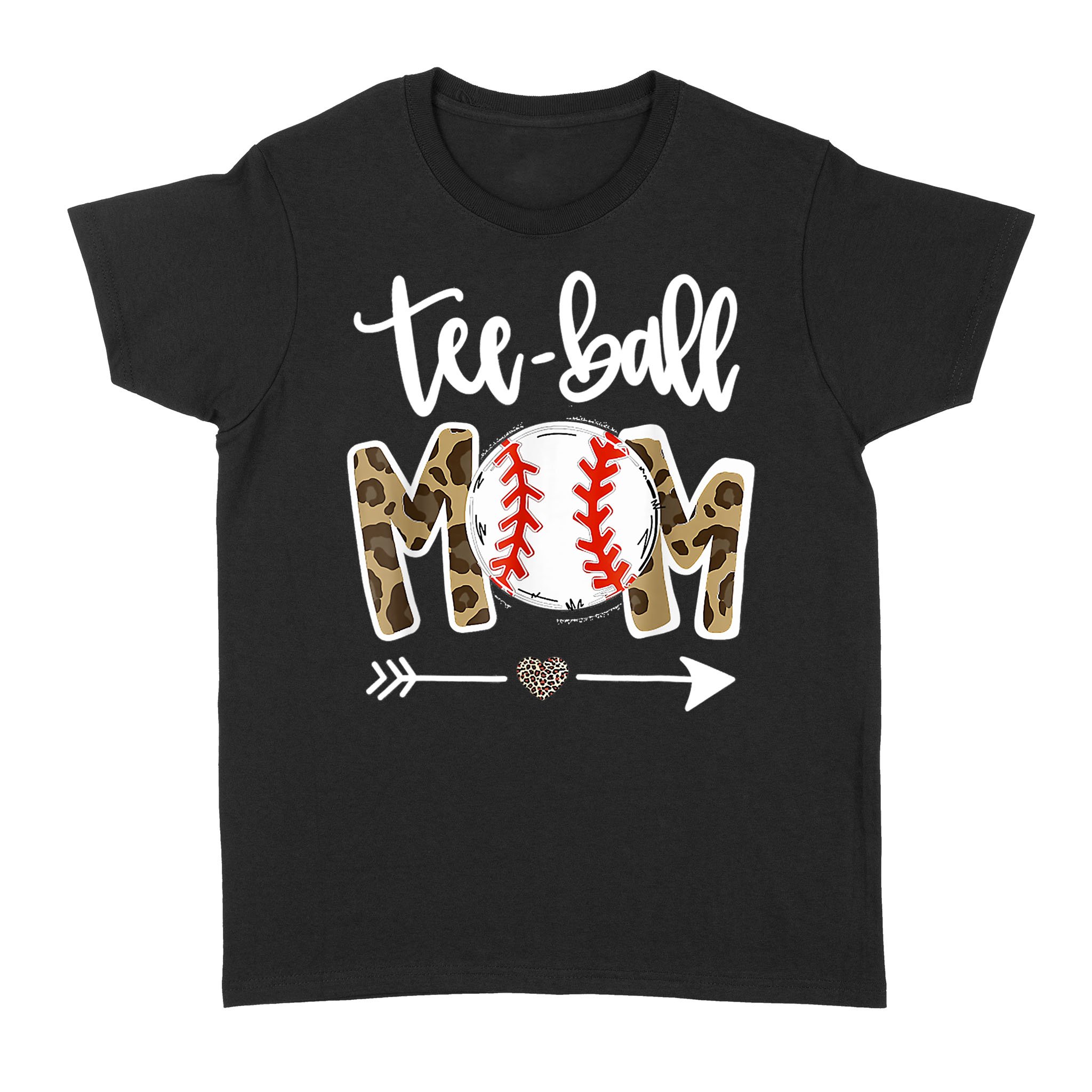 Teeball Mom Leopard Funny Teeball Mom Mother’s Day 2021 Shirt – Standard Women’s T-shirt