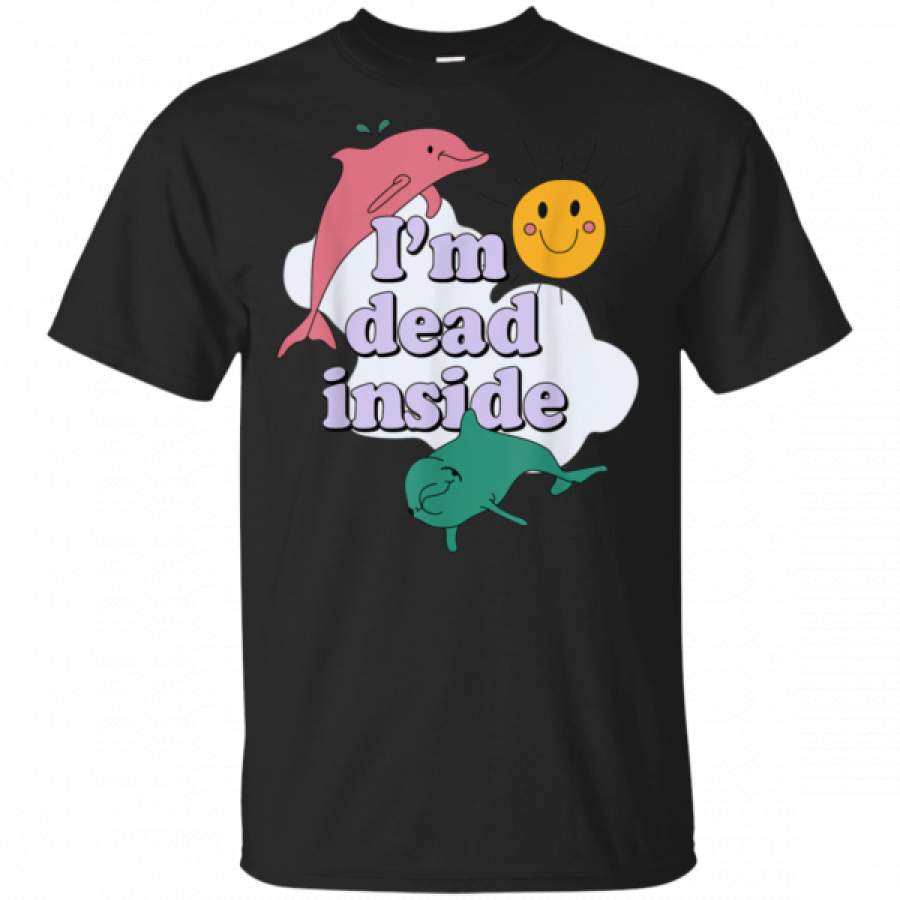 Dolphins I’m Dead Inside T-Shirt